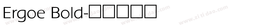 Ergoe Bold字体转换